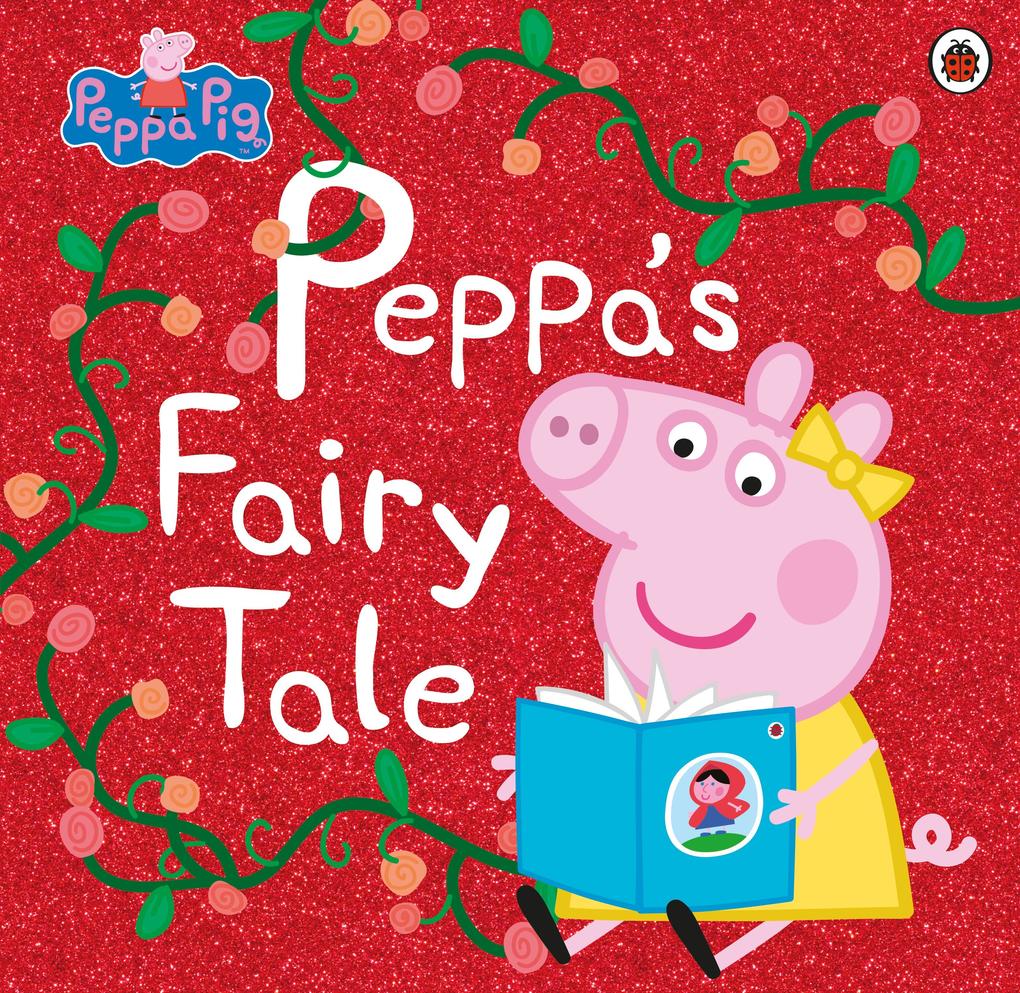 Produktbild: Peppa Pig: Peppa's Fairy Tale | Peppa Pig