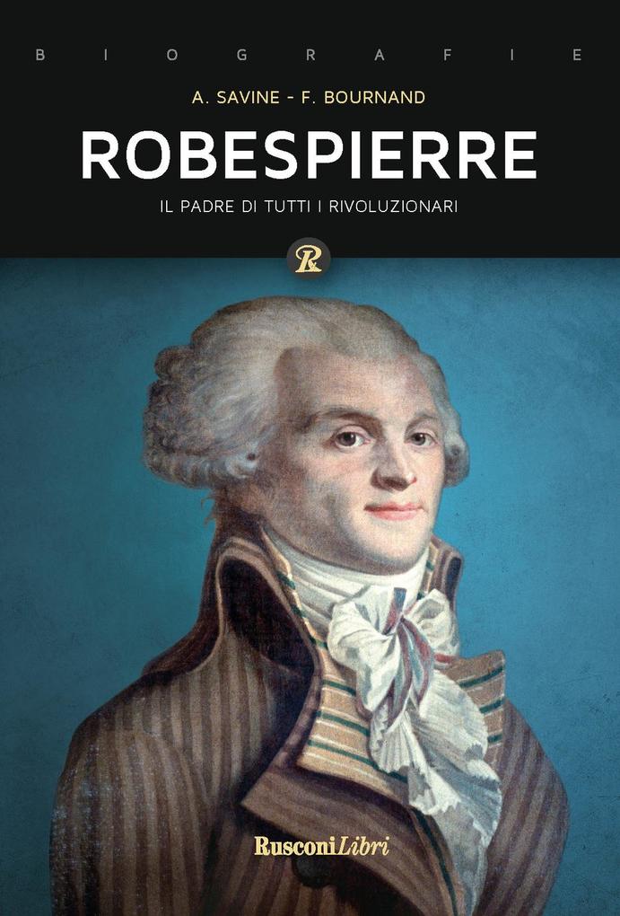 Produktbild: Robespierre | François Bournand, Albert Savine