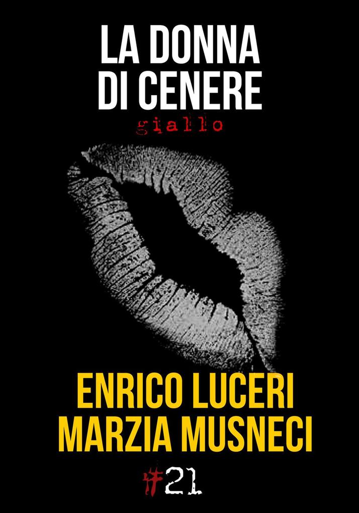 Produktbild: La donna di cenere | Enrico Luceri, Marzia Musneci