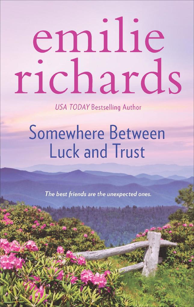 Produktbild: Somewhere Between Luck and Trust | Emilie Richards