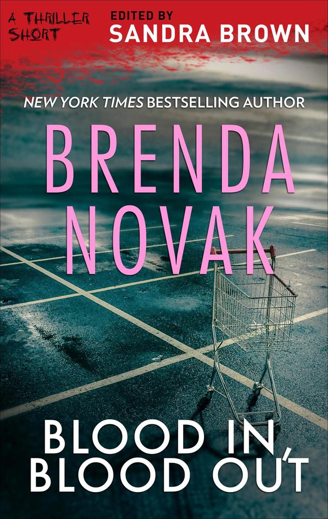 Produktbild: Blood In, Blood Out | Brenda Novak