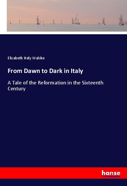 From Dawn to Dark in Italy als Taschenbuch