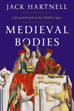 Produktbild: Medieval Bodies | Jack Hartnell