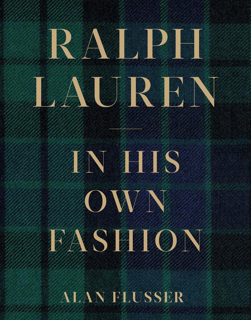 Produktbild: Ralph Lauren: In His Own Fashion | Alan Flusser
