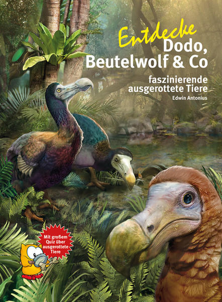 Produktbild: Entdecke Dodo, Beutelwolf & Co | Edwin Antonius