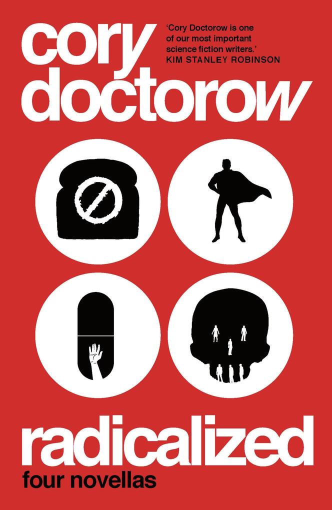 Produktbild: Radicalized | Cory Doctorow