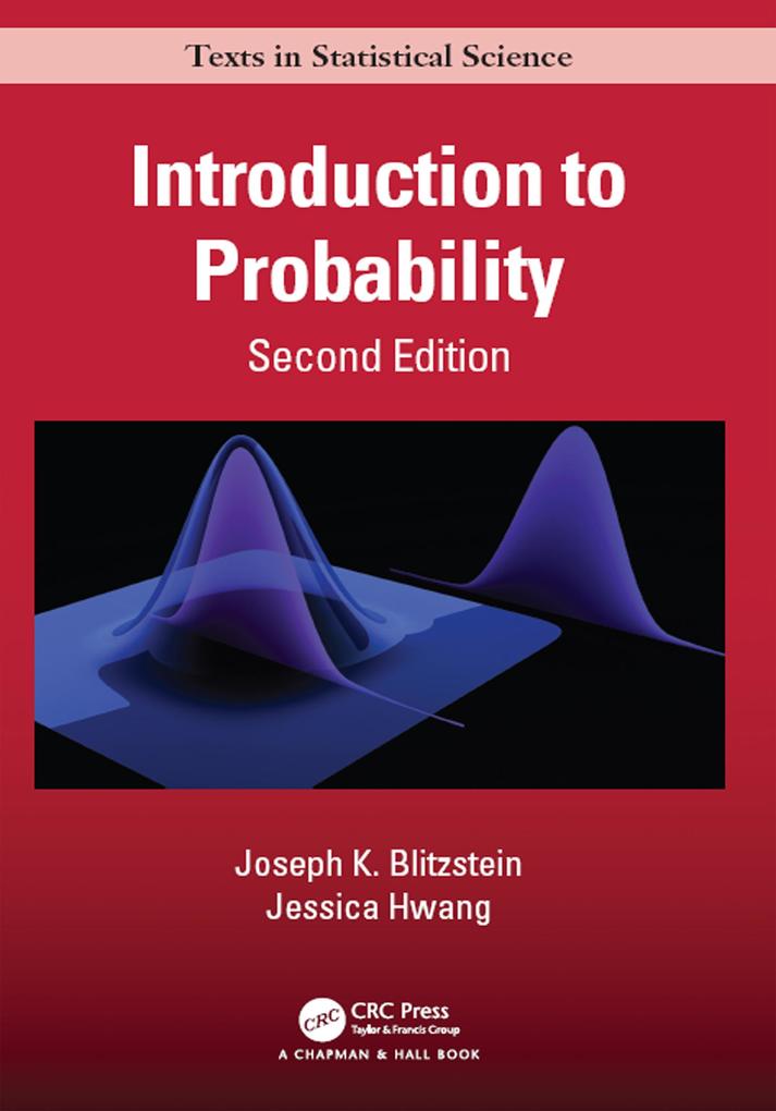 Produktbild: Introduction to Probability, Second Edition | Joseph K. Blitzstein, Jessica Hwang