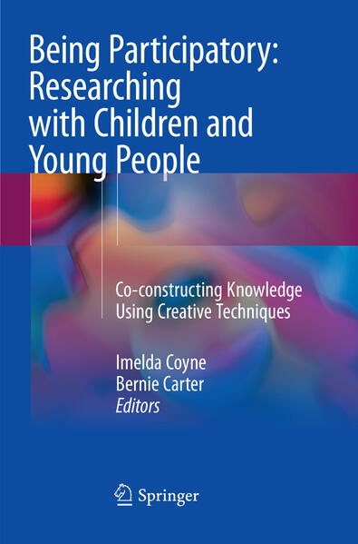 Produktbild: Being Participatory: Researching with Children and Young People