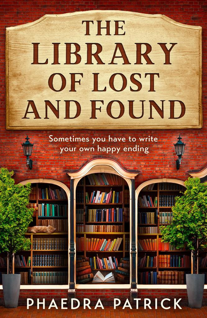 Produktbild: The Library of Lost and Found | Phaedra Patrick