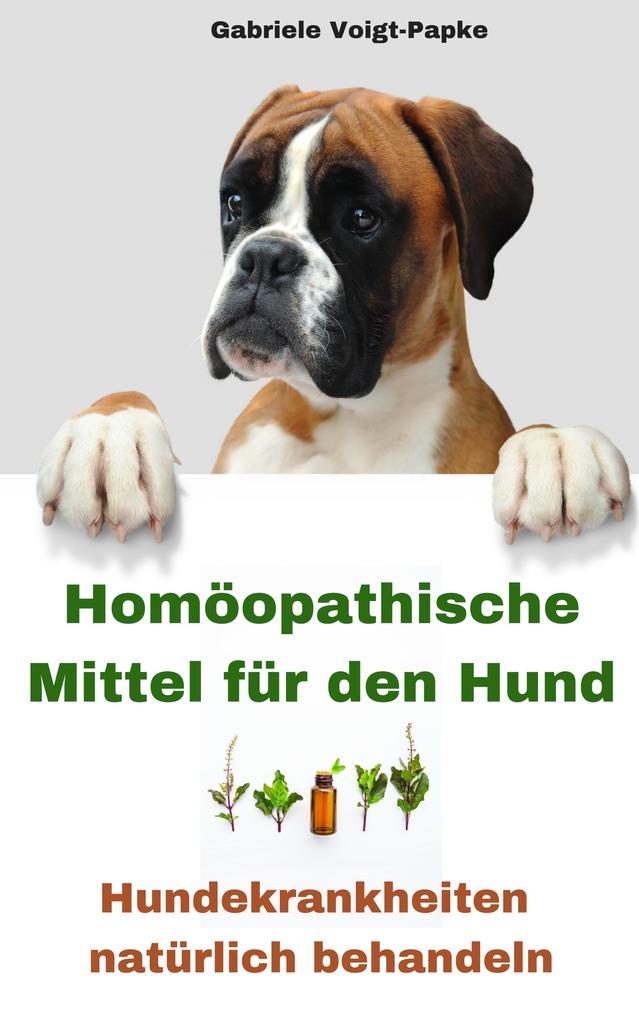 Produktbild: Homöopathische Mittel für den Hund | Gabriele Voigt-Papke
