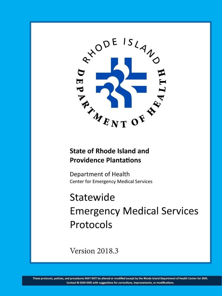 R.I. Statewide EMS Protocols 2018.03 als Taschenbuch