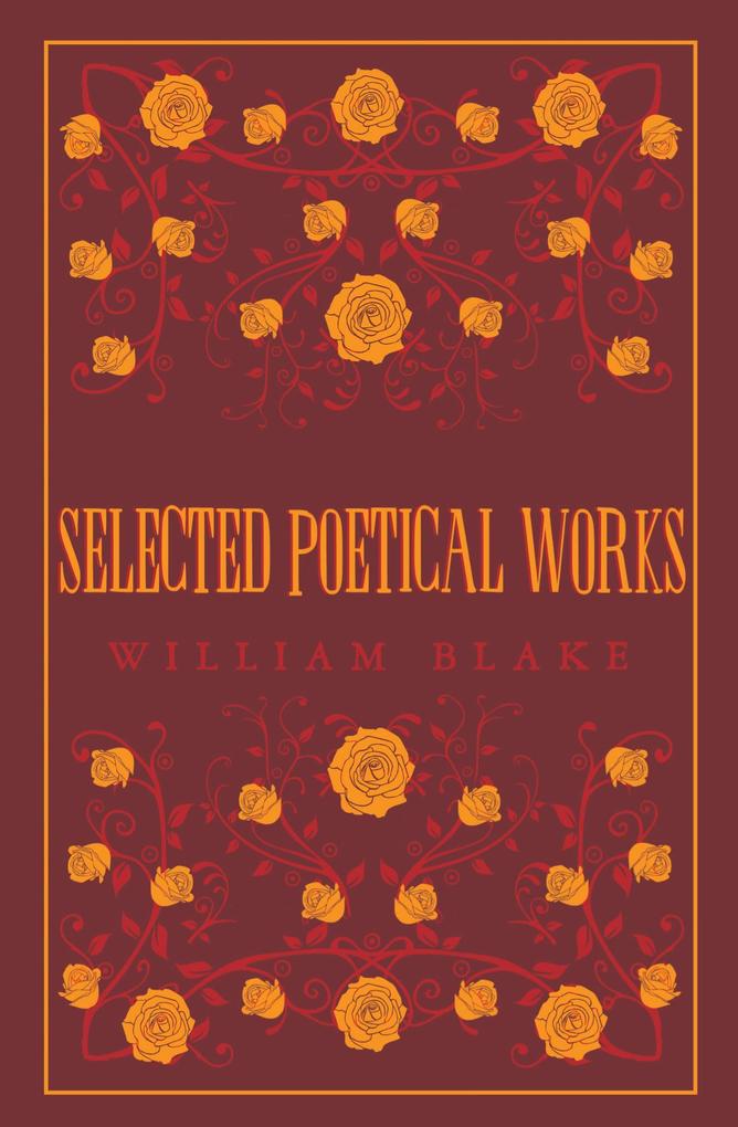 Produktbild: Selected Poetical Works | William Blake