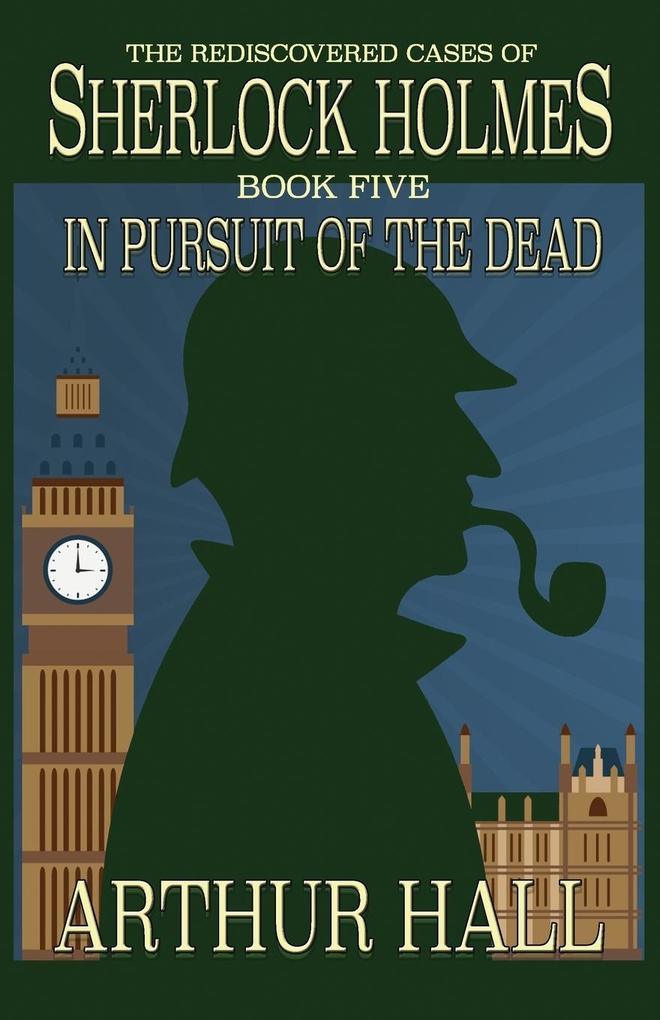 Produktbild: In Pursuit Of The Dead | Arthur Hall