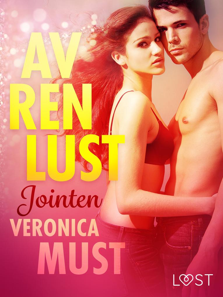 Produktbild: Av ren lust: Jointen | Veronica Must