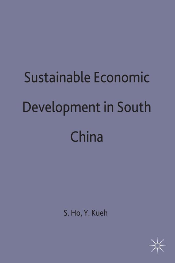 Sustainable Economic Development in South China als Buch (gebunden)