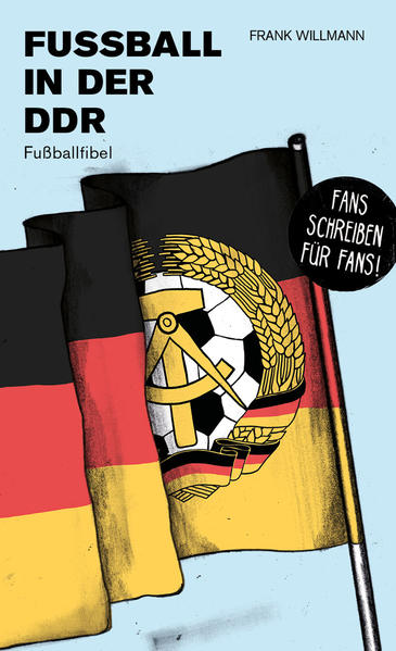 Produktbild: Fußball in der DDR | Frank Willmann