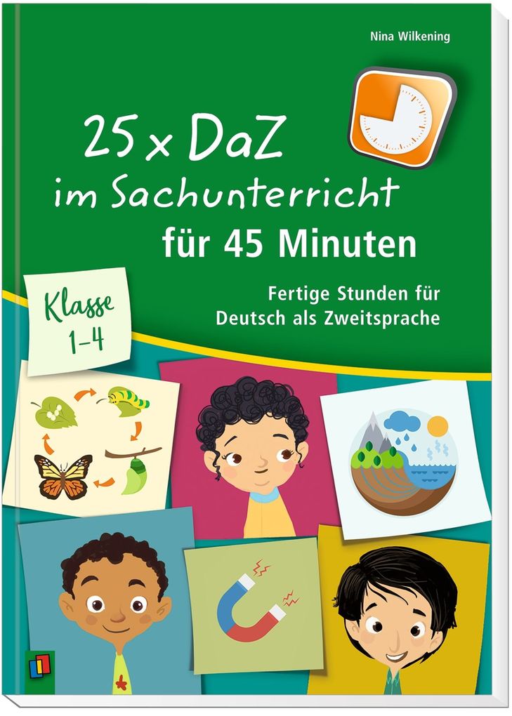 Weitere Ansicht: 25 x DaZ im Sachunterricht für 45 Minuten | Nina Wilkening