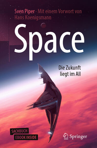 Produktbild: Space - Die Zukunft liegt im All | Sven Piper