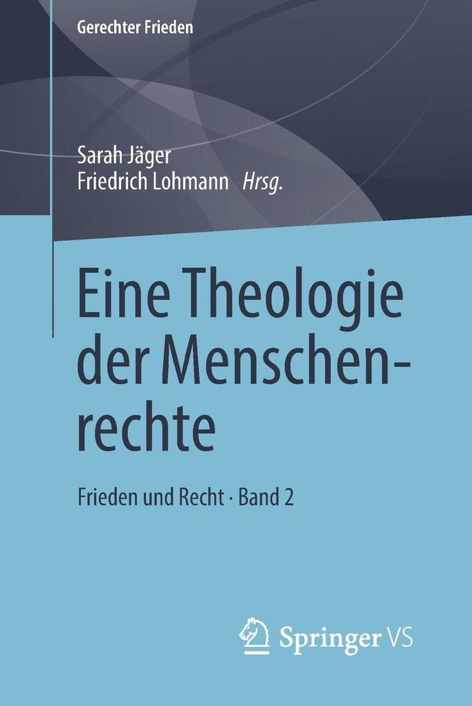 Produktbild: Eine Theologie der Menschenrechte