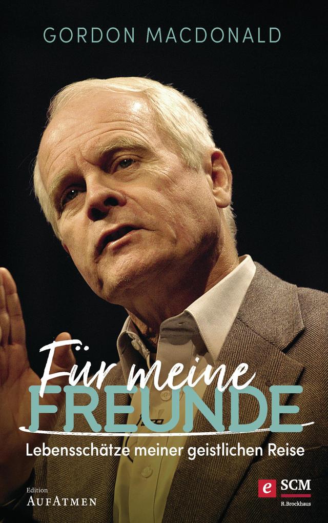 Produktbild: Für meine Freunde | Gordon MacDonald