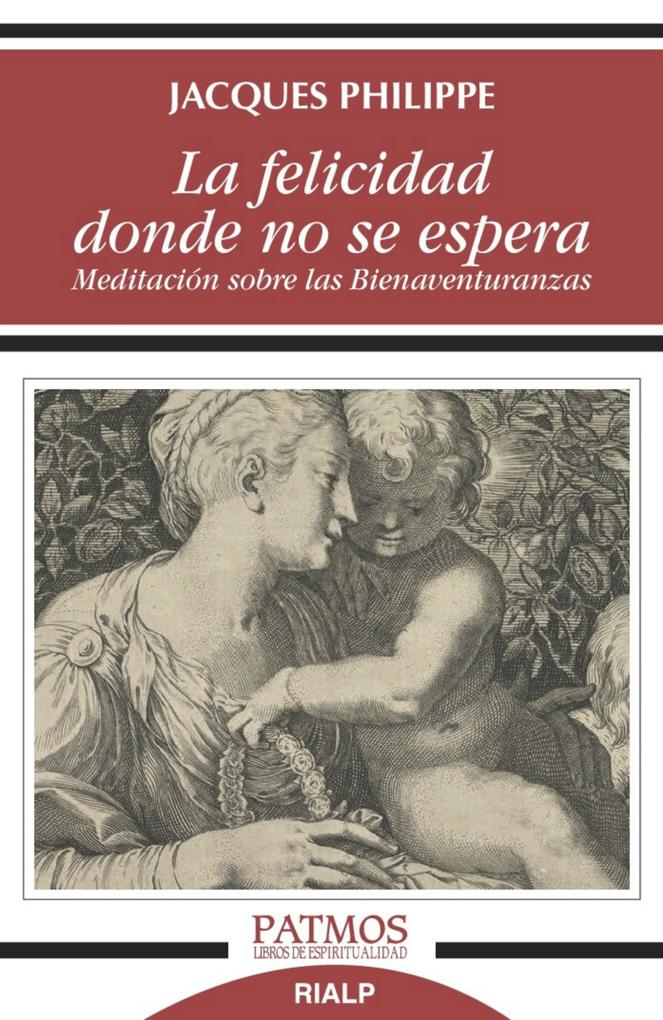 Produktbild: La felicidad donde no se espera | Jacques Philippe