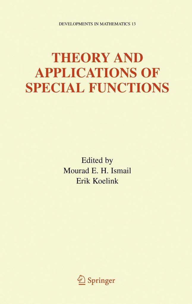 Theory and Applications of Special Functions: A Volume Dedicated to Mizan Rahman als Buch (gebunden)