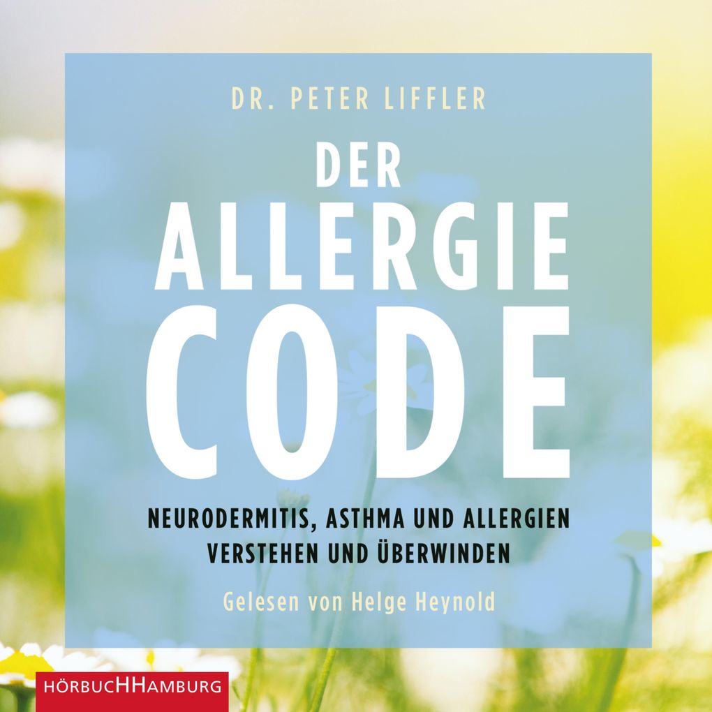 Produktbild: Der Allergie-Code | Peter Liffler