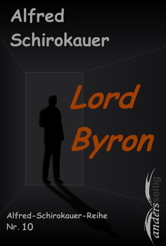 Produktbild: Lord Byron | Alfred Schirokauer
