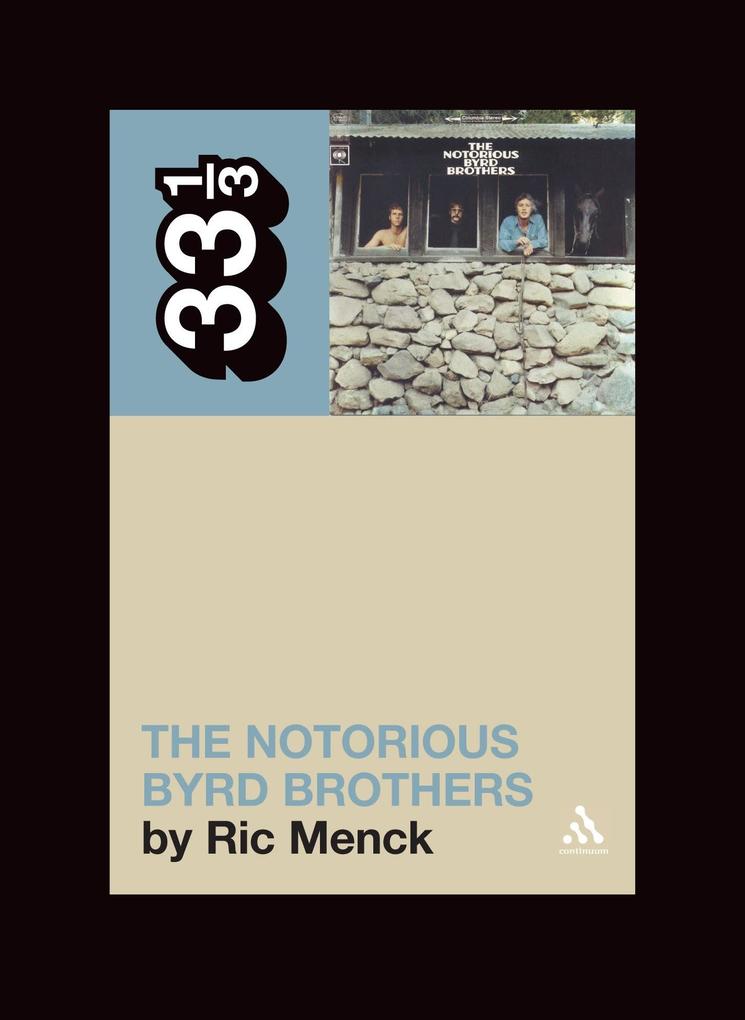 Produktbild: The Byrds' the Notorious Byrd Brothers | Ric Menck