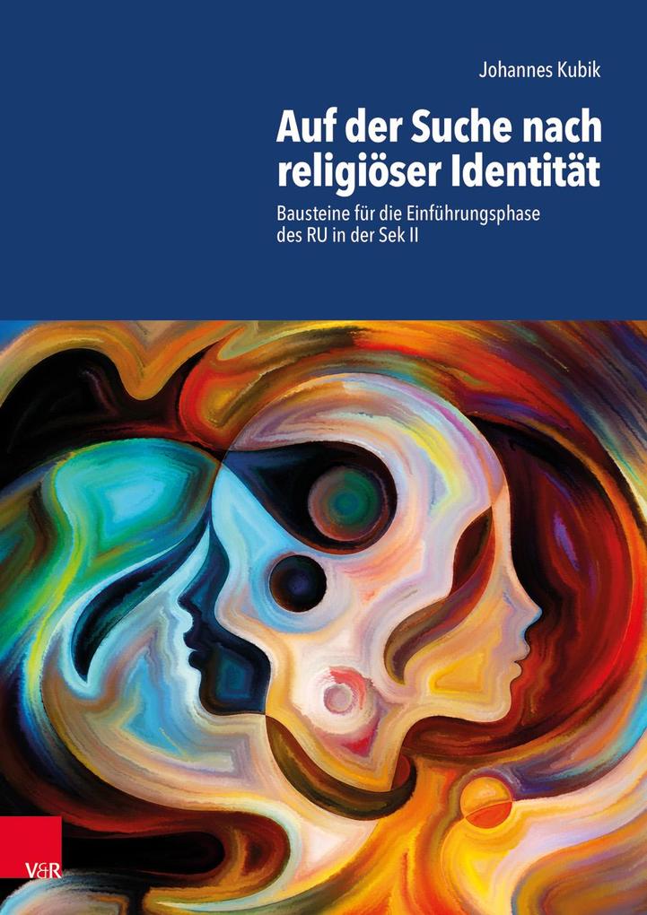 Produktbild: Auf der Suche nach religiöser Identität | Johannes Kubik