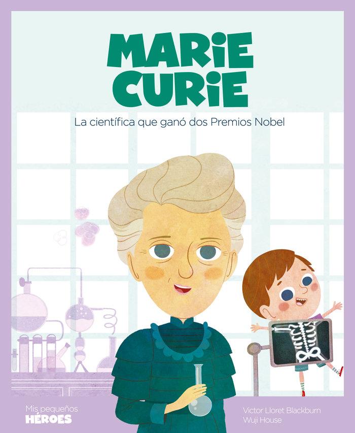 Produktbild: Marie Curie : la científica que ganó dos Premios Nobel | Víctor Lloret Blackburn