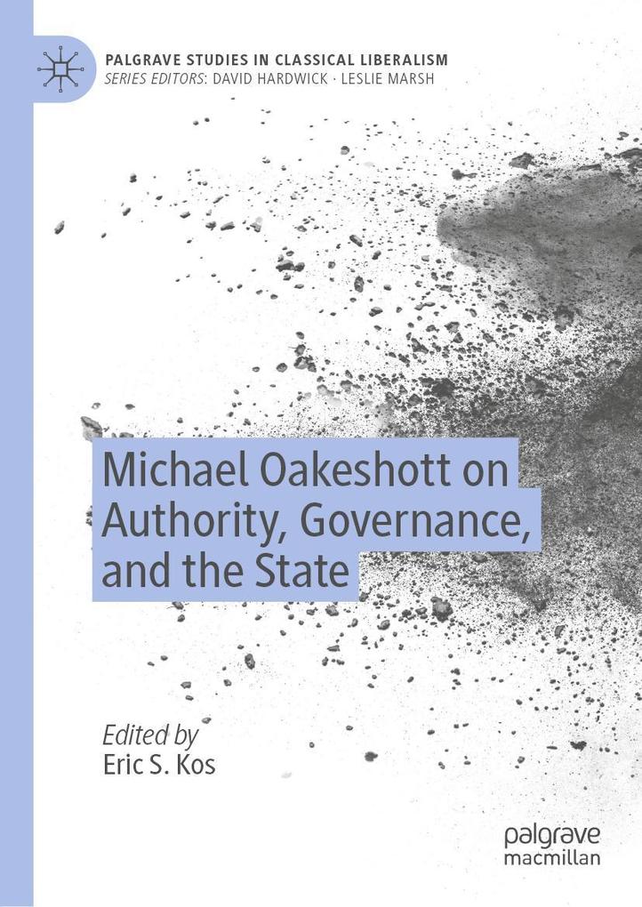 Produktbild: Michael Oakeshott on Authority, Governance, and the State