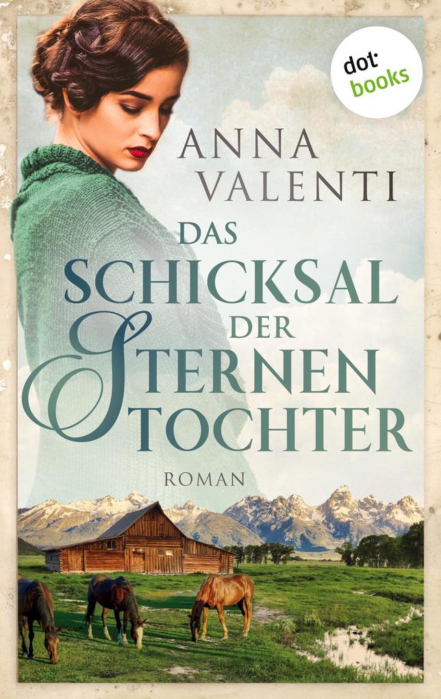 Produktbild: Das Schicksal der Sternentochter - Band 3 | Anna Valenti