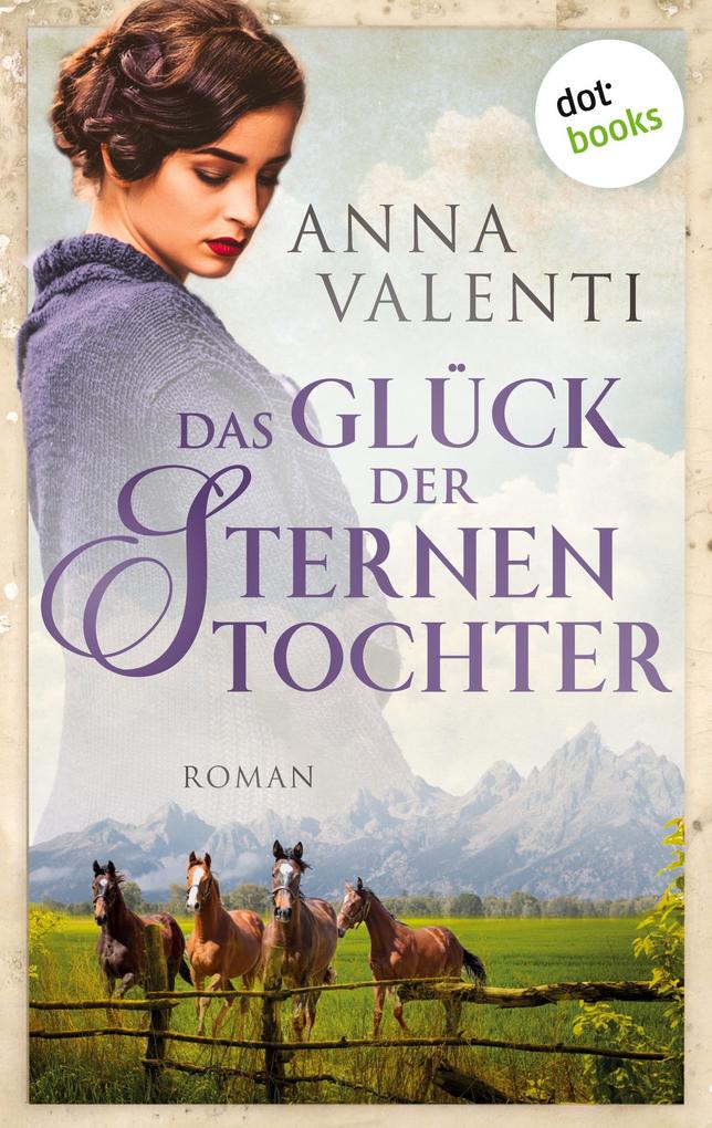 Produktbild: Das Glück der Sternentochter - Band 4 | Anna Valenti