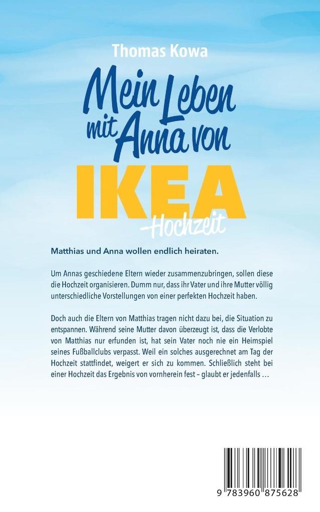 Weitere Ansicht: Mein Leben mit Anna von IKEA - Hochzeit | Thomas Kowa