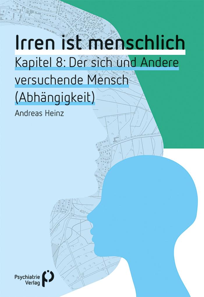 Produktbild: Irren ist menschlich Kapitel 8 | Andreas Heinz