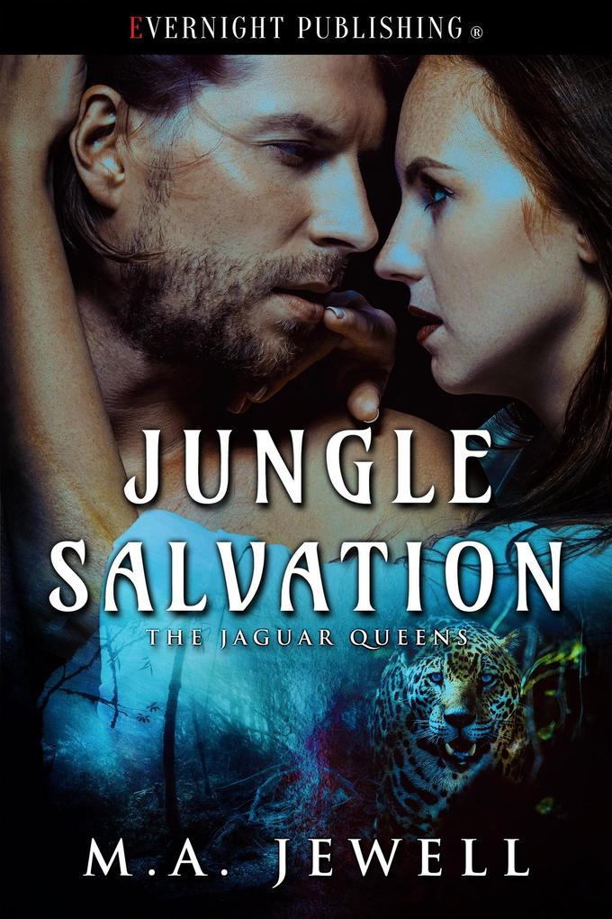 Produktbild: Jungle Salvation (Jaguar Queens, #2) | M. A. Jewell