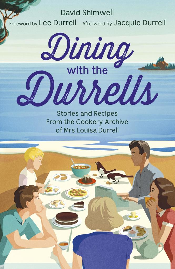 Produktbild: Dining with the Durrells | Lee Durrell, David Shimwell