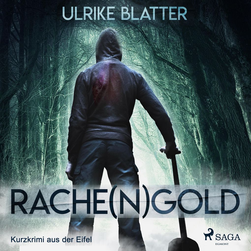 Produktbild: Rache(n)gold - Kurzkrimi aus der Eifel (Ungekürzt) | Ulrike Blatter