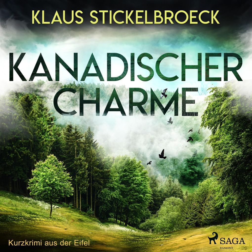 Produktbild: Kanadischer Charme - Kurzkrimi aus der Eifel (Ungekürzt) | Klaus Stickelbroeck