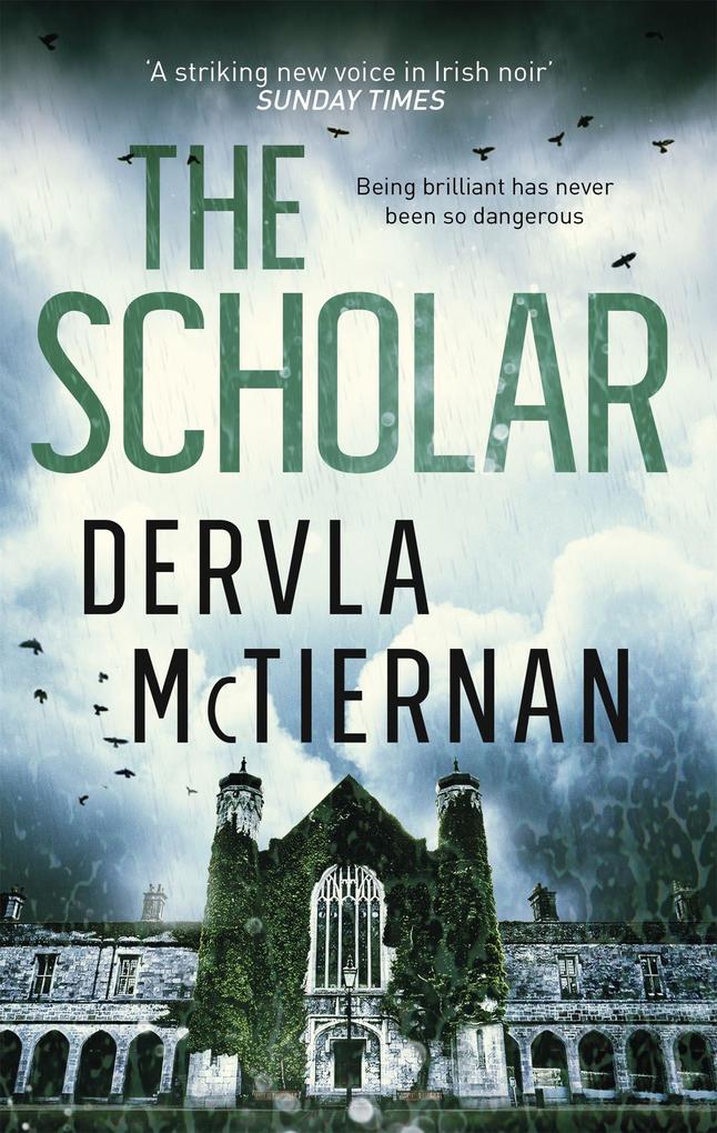 Produktbild: The Scholar | Dervla McTiernan