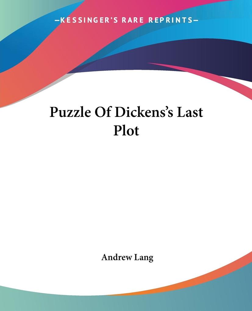 Puzzle Of Dickens's Last Plot als Taschenbuch