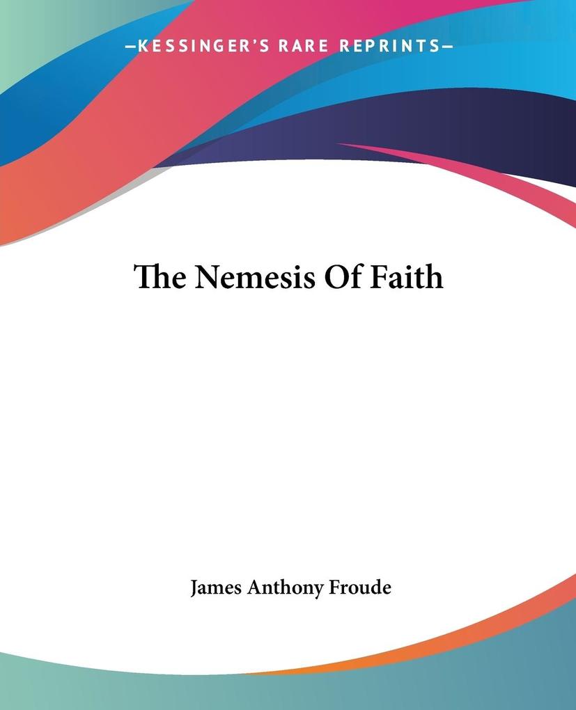 The Nemesis Of Faith als Taschenbuch