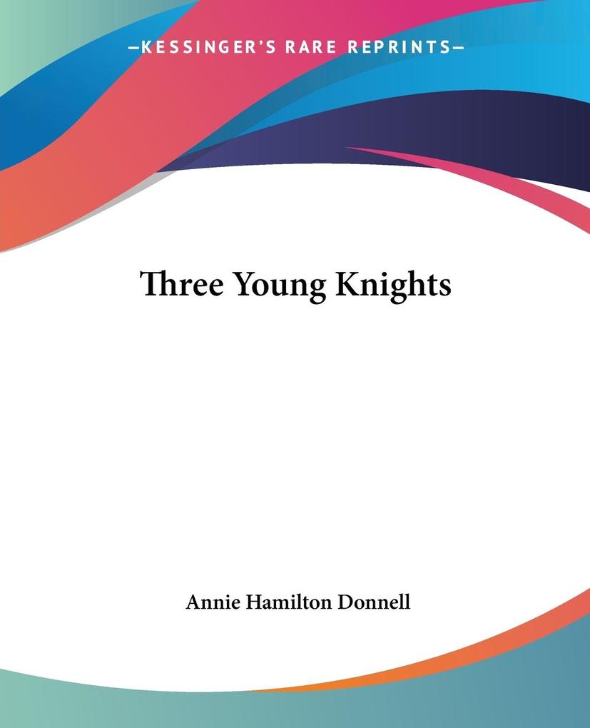 Three Young Knights als Taschenbuch