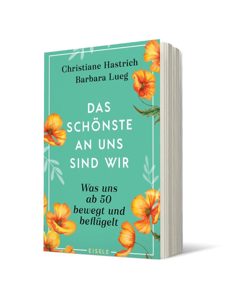 Weitere Ansicht: Das Schönste an uns sind wir | Christiane Hastrich, Barbara Lueg