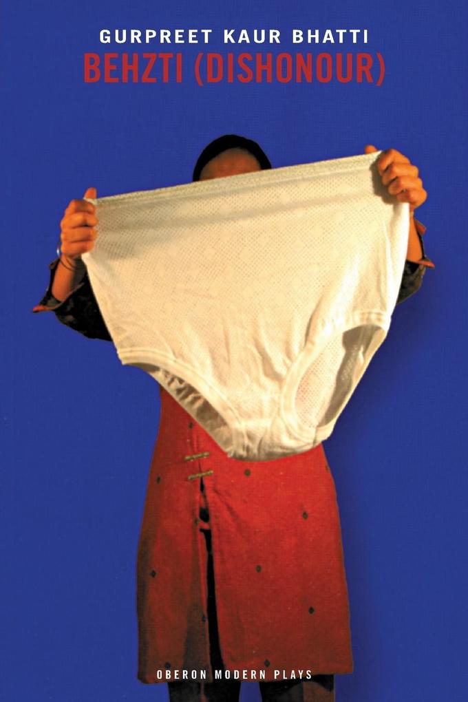 Produktbild: Behzti (Dishonour) | Gurpreet Kaur Bhatti