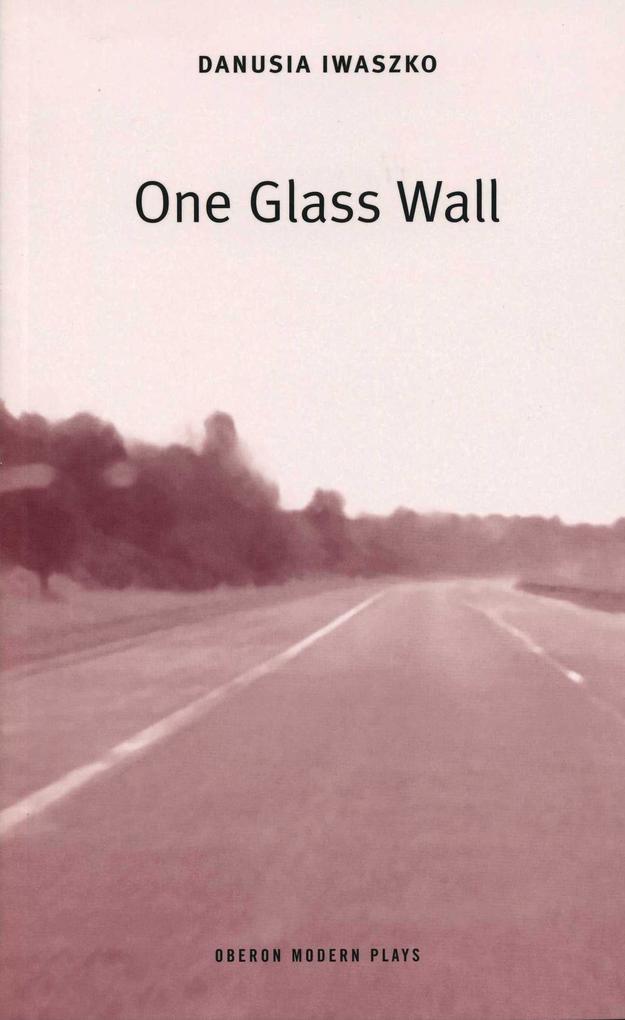 Produktbild: One Glass Wall | Danusia Iwaszko