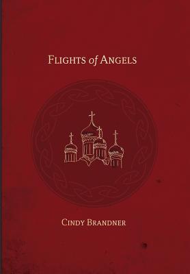 Produktbild: Flights of Angels | Cindy Brandner