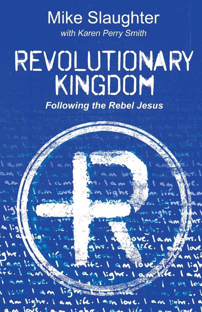 Produktbild: Revolutionary Kingdom | Mike Slaughter, Karen Perry Smith
