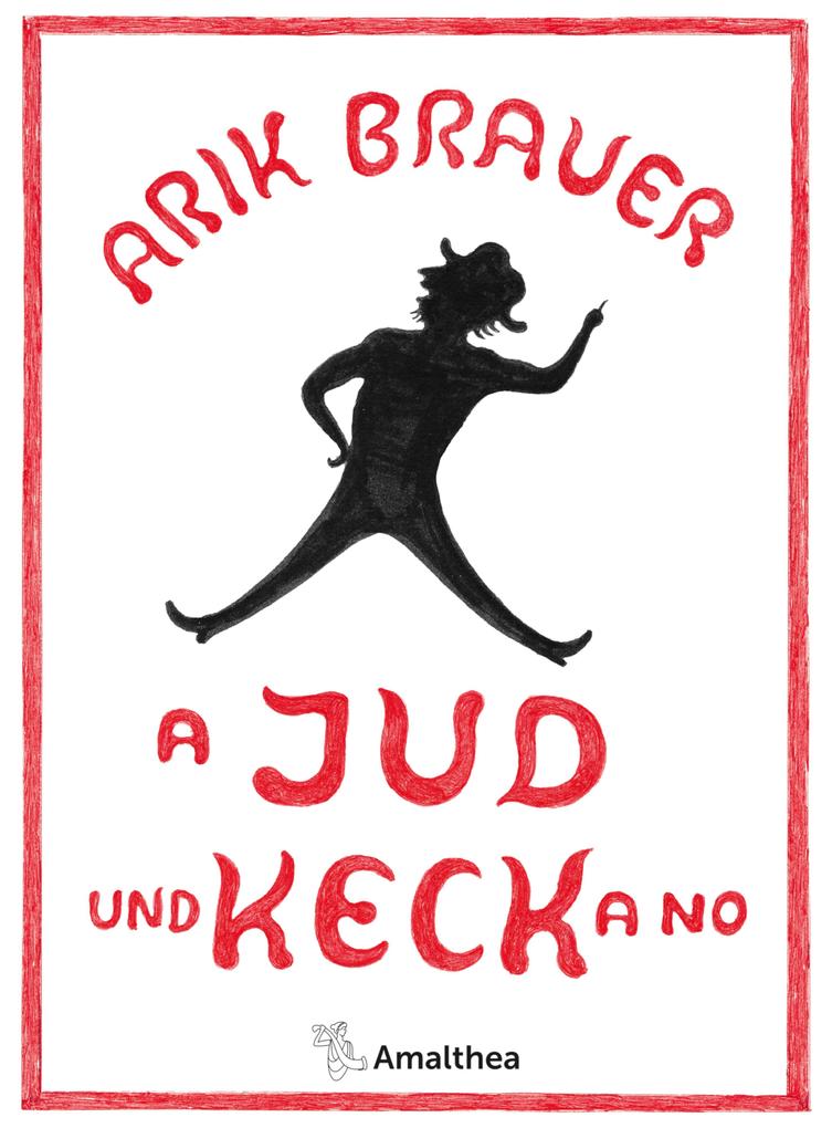 Produktbild: A Jud und keck a no | Arik Brauer